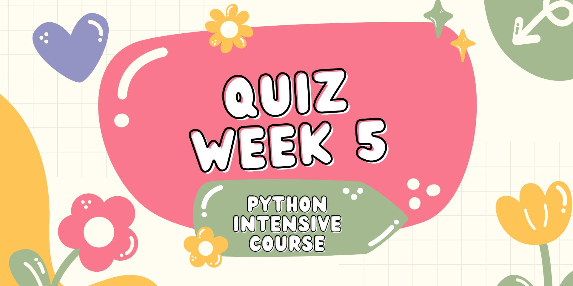 [Python Intensive Course] Quiz 5